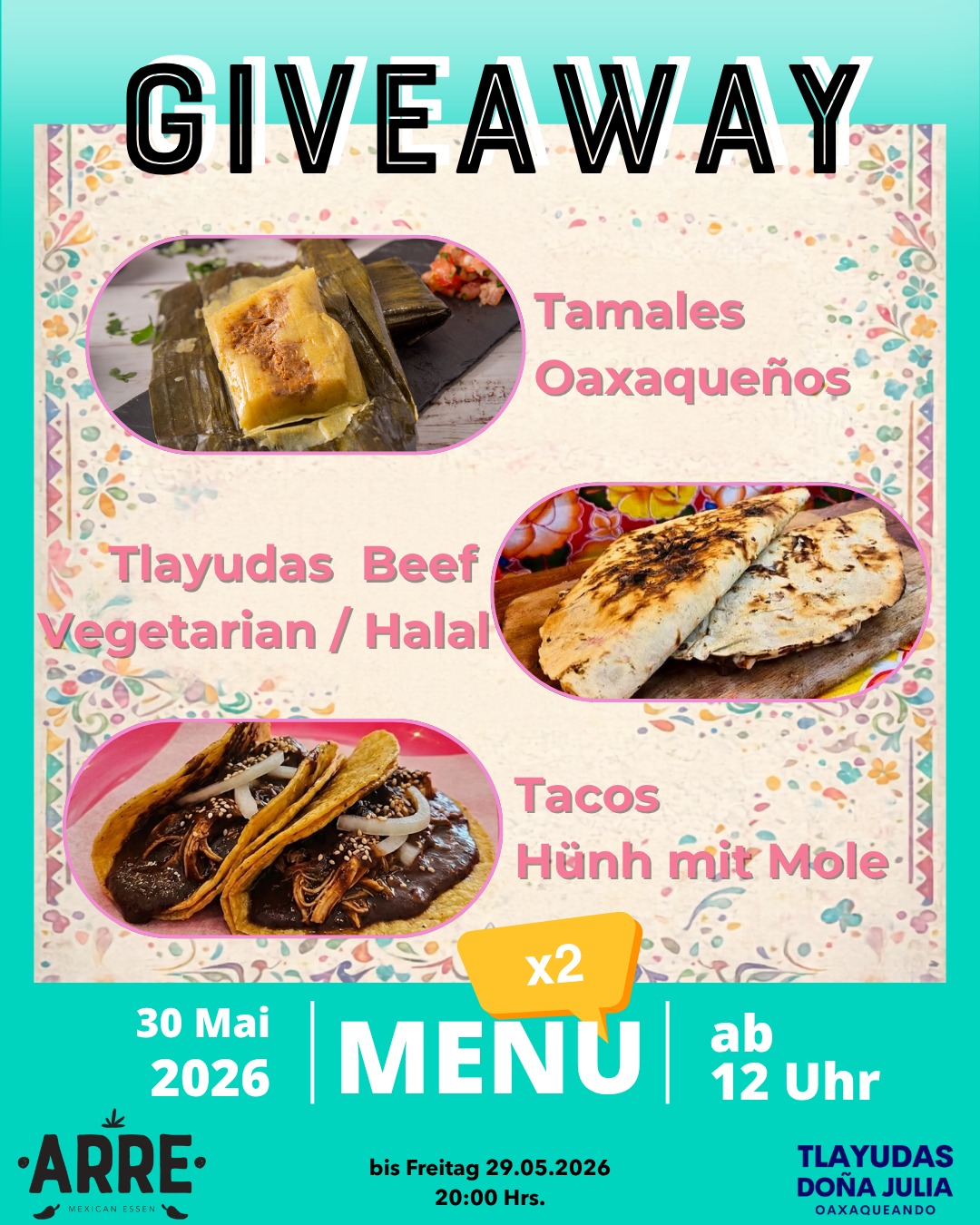 🔥 GIVEAWAY🔥

🌟MENÜ FÜR 2 PERSONEN ZU GEWINNEN! 

🇲🇽 Lust auf ein echtes mexikanisches Geschmackserlebnis am kommenden Wochenende? Zusammen mit Tlayudas Doña Julia verlosen wir ein exklusives Doppel-Menü (x2) für unser Event am Samstag, den 30. Mai ab 12:00 Uhr! 

✨Das gibt es für dich und deine Begleitung zu gewinnen:
2 Tamales Oaxaqueños: T
2 Tlayudas: 
1 Tacos Hühn mit Mole

1️⃣ Folge @arre.mexicanessen und @tlayudas_julia 
2️⃣ Gib diesem Beitrag ein ❤️.
3️⃣ Markiere die Person in den Kommentaren, mit der du das Menü teilen willst (jeder Kommentar zählt als neues Los, solange du andere Konten markierst!).

⏳ Teilnahmeschluss: Freitag, 29.05.2026 um 20:00 Uhr. Der Gewinner oder die Gewinnerin wird direkt danach in unseren Stories bekannt gegeben!

📍 Wo findet das Event statt?
Arre Sabor To-Go
Tauroggener Str. 42, 10589 Berlin 

🍀 ¡Viel Glück! Und wir sehen uns am Samstag!

#GewinnspielBerlin #BerlinFood #MexikanischEssen #OaxacaInBerlin #Giveaway #ArreMexicanEssen #BerlinFoodie #Charlottenburg