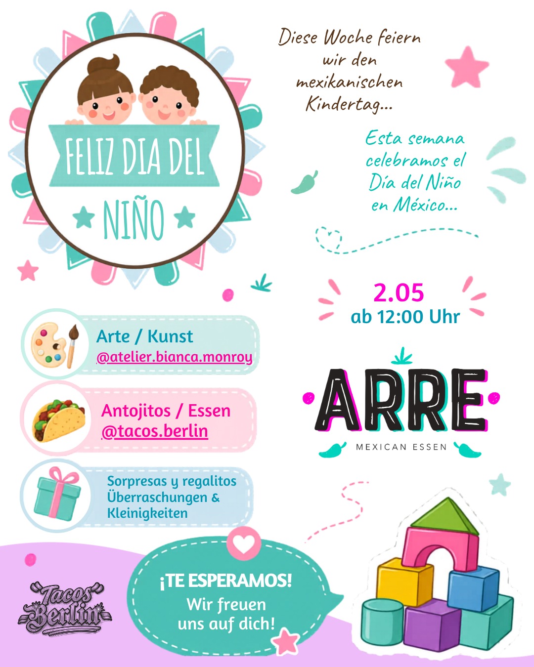 🇲🇽 ¡Día del Niño en ARRE! 🎨

Diese Woche feiern wir unsere Kleinsten! 🧸

In Mexiko ist der 30. April ein ganz besonderer Tag, und bei ARRE wollen wir das mit einem Nachmittag voller Farben, Geschmack und Überraschungen feiern.

✨ Wann? Samstag, 02. Mai | ab 12:00 Uhr

📍 Wo? Arre | Berlin-Charlottenburg

🎨 Arte bei @atelier.bianca.monroy 
🌮 Antojitos: @tacos.berlin und Arre
🎁 Sorpresas / Überraschungen

⚠️ WICHTIGE INFO

⏰ Öffnungszeiten: 10:00–18:00

🚫 1. Mai: Unser Laden bleibt geschlossen.

Bring deine Kids (und dein inneres Kind) mit, um ein Stück mexikanische Tradition in Berlin zu genießen. Es wird ein Tag voller Freude und Gemeinschaft!

¡Te esperamos!

 #ArreMexicanEssen #BerlinKids #MexikoInDeutschland #TacosBerlin #BerlinEats #Charlottenburg